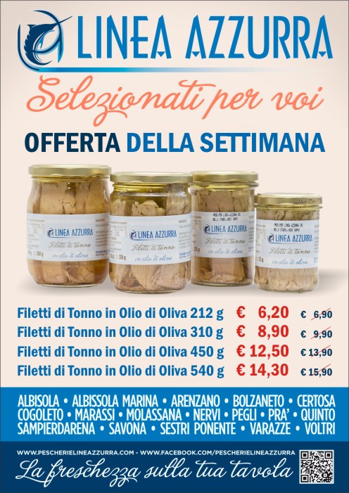 I Selezionati Linea Azzurra: questa settimana offerta sulla Linea Filetti di Tonno in olio d’oliva